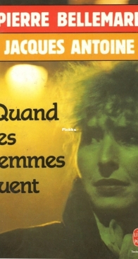 Quand Les Femmes Tuent - Pierre Bellemare, Jacques Antoine - French