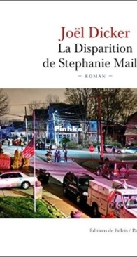 La Disparition de Stéphanie Mailer - Joël Dicker - French