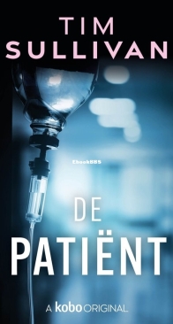 De Patiënt - Brigadier George Cross 3 - Tim Sullivan - Dutch