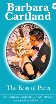 The Kiss of Paris - Eternal Collection 191 - Barbara Cartland - English