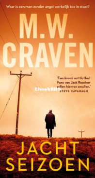 Jachtseizoen - Ben Koenig 1 - M.W. Craven - Dutch