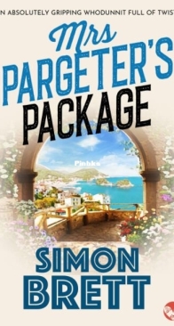 Mrs Pargeter's Package - Mrs Pargeter 3 - Simon Brett - English