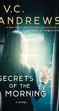 Secrets of the Morning   - [Cutler 02] -V C Andrews  1991 English