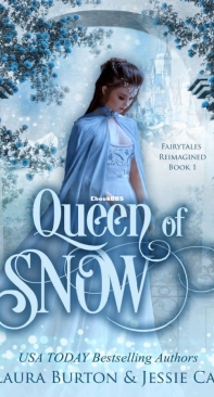 Queen of Snow - Fairytales Reimagined 01 - Laura Burton - English