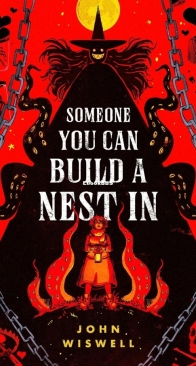 Someone You Can Build a Nest In - John Wiswell - English