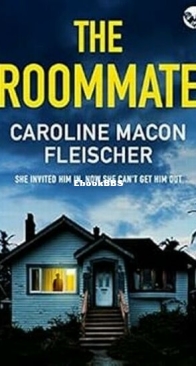 The Roommate - Caroline Macon Fleischer - English
