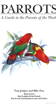 Parrots - A Guide to the Parrots of the World - Tony Juniper - English