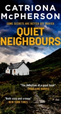 Quiet Neighbours - Catriona McPherson - English