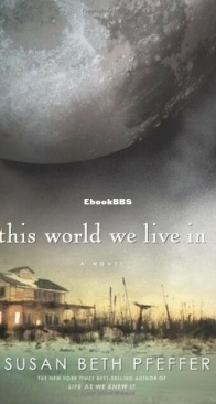 This World We Live In - Last Survivors 3 - Susan Beth Pfeffer - English