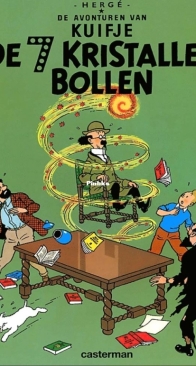 De 7 Kristallen Bollen - Kuifje 12 - Hergé - Dutch