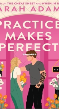 Practice Makes Perfect - Sarah Adams - English