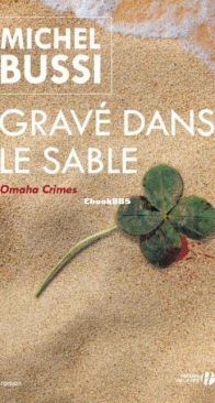 Gravé Dans Le Sable - Michel Bussi - French