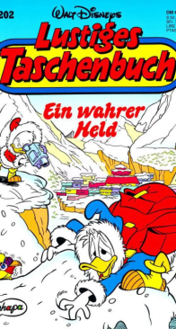 Lustiges Taschenbuch 202 - Ein Wahrer Held - Ehapa Verlag 1994 - German